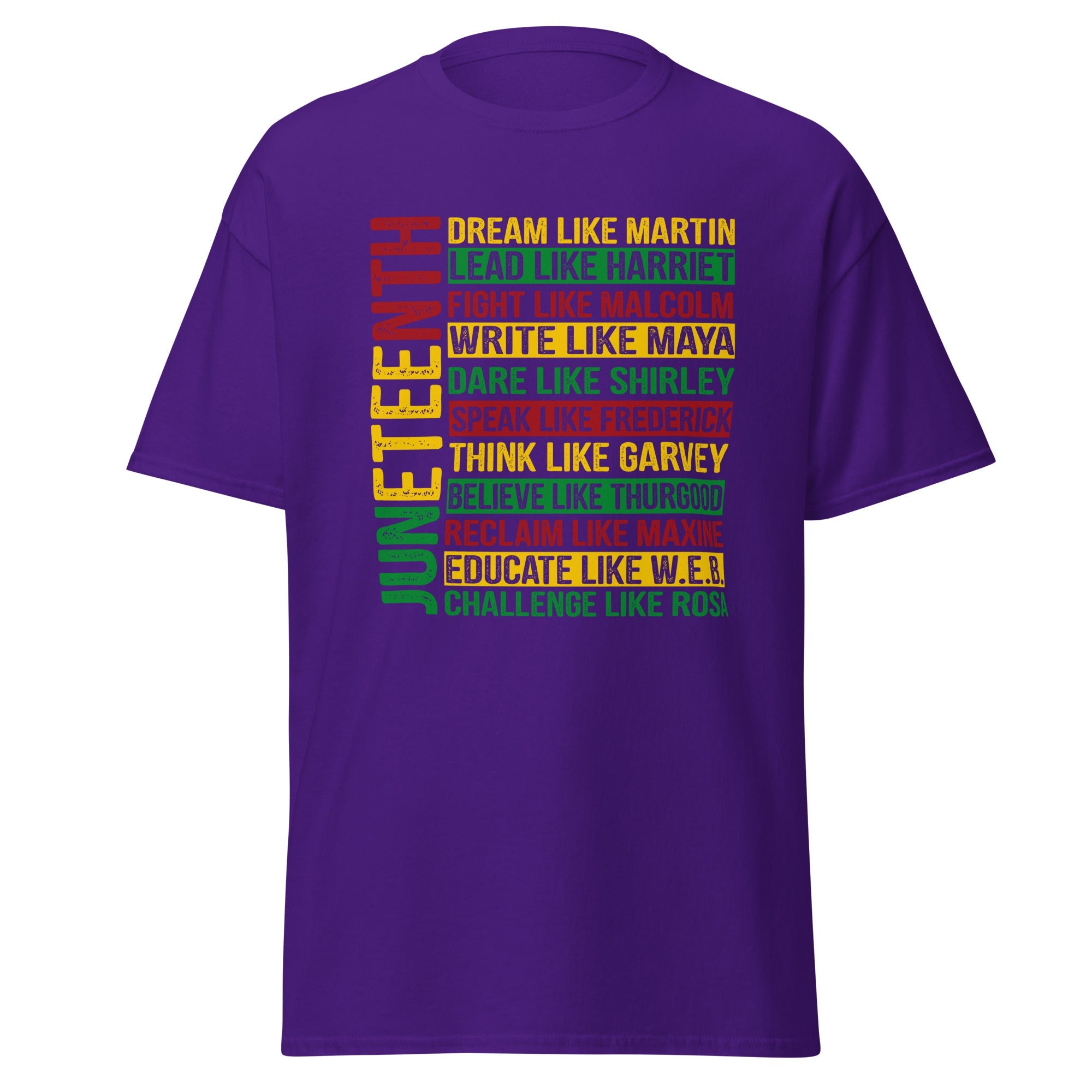 Juneteenth Dream like Martin, List of black leaders t-shirt
