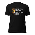 Father's Day tshirt, husband father provider hero, Gift idea for dad, Christmas gift, birthday gift tee, daddy shirt, husband gift, best dad